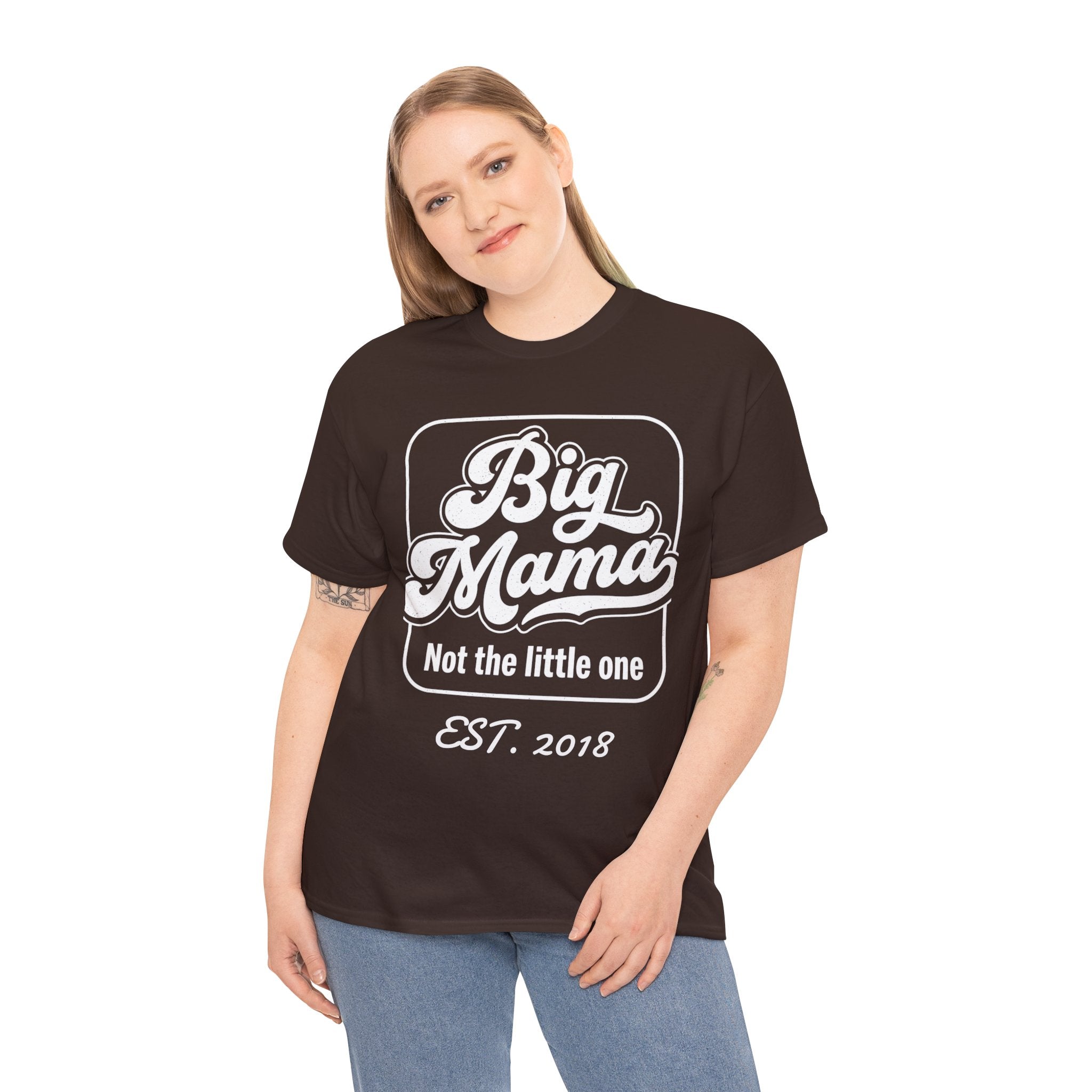 Big Mama Tee "Not the little one" EST. 20XX — Funny Mom T-Shirt
