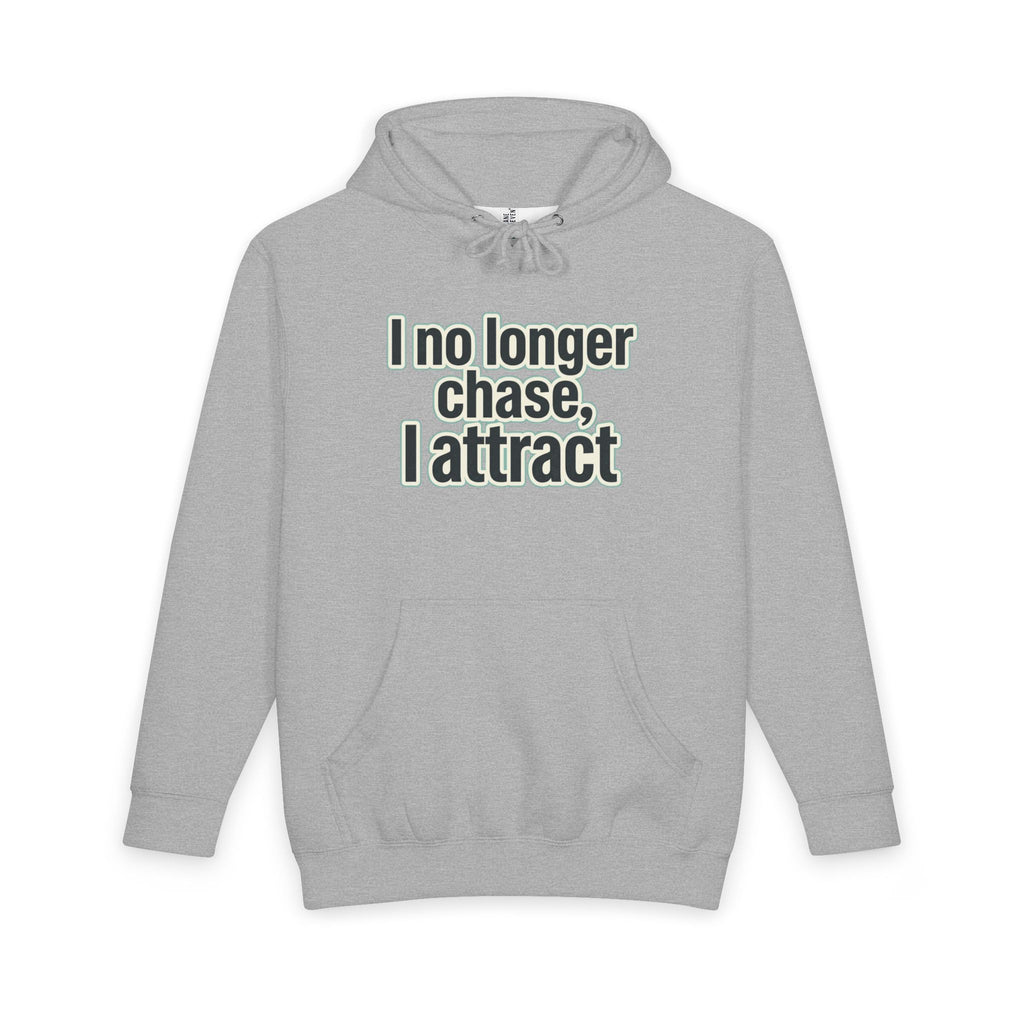 "I No Longer Chase — Inspirational Hoodie