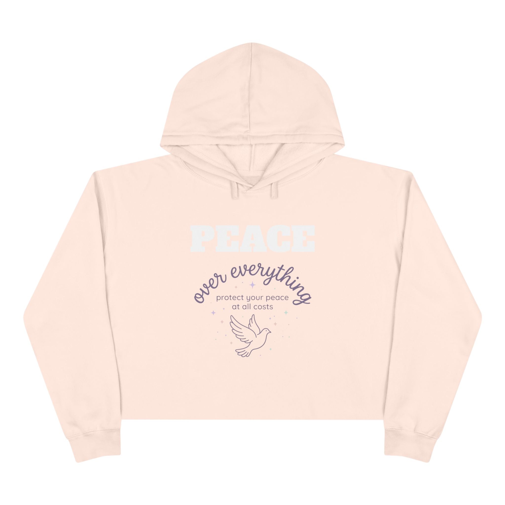 Peace Crop Hoodie — "Peace over everything"