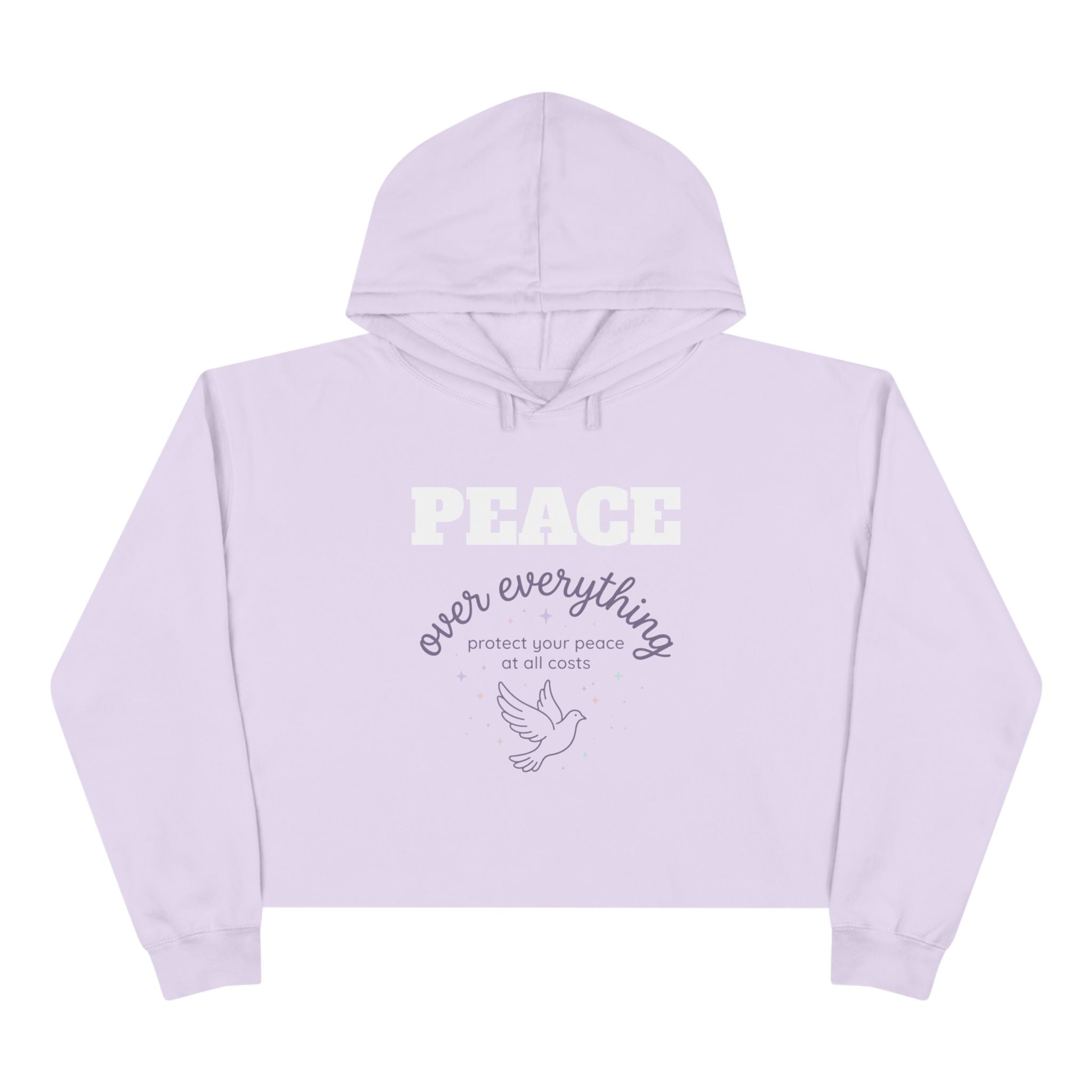 Peace Crop Hoodie — "Peace over everything"