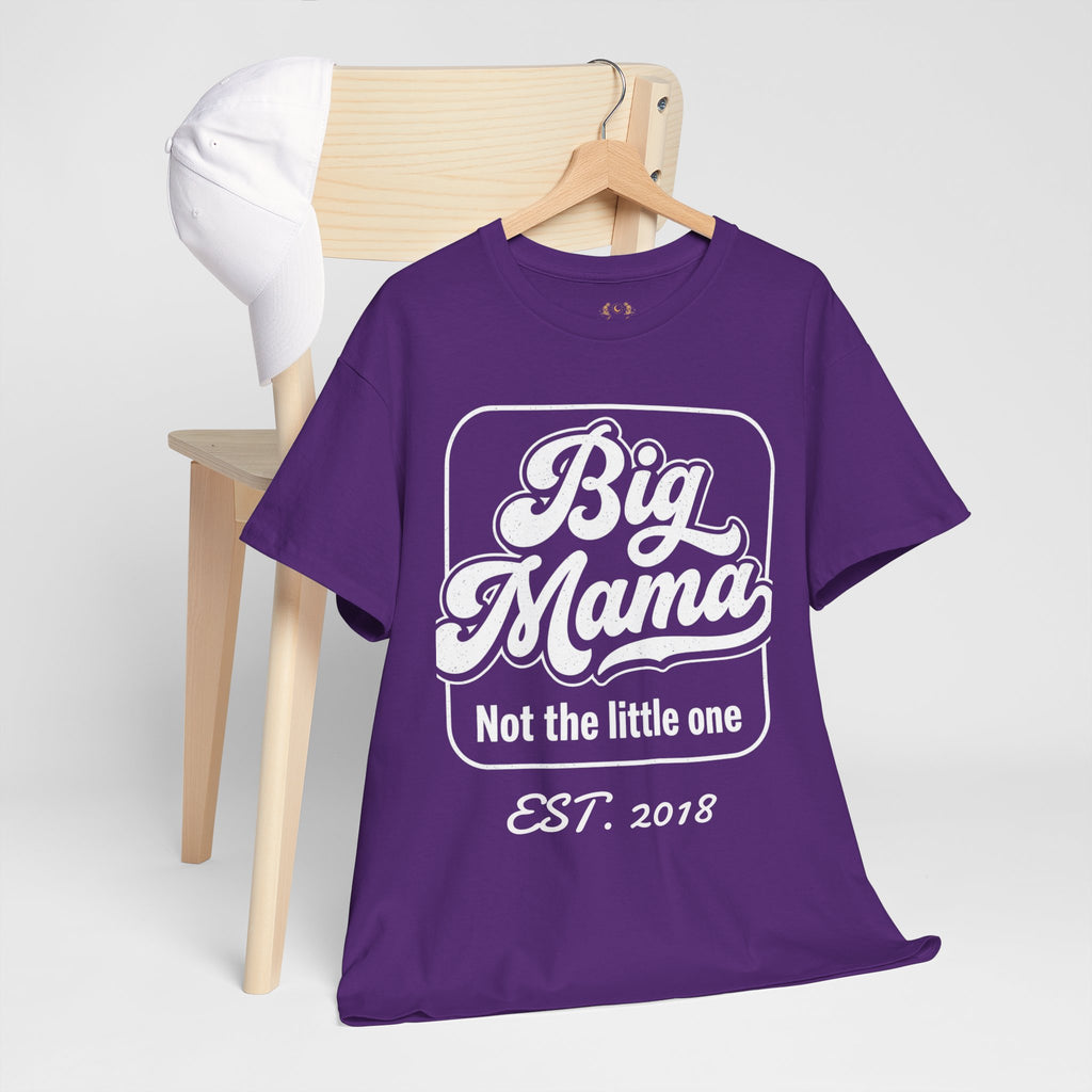 Big Mama Tee "Not the little one" EST. 20XX — Funny Mom T-Shirt