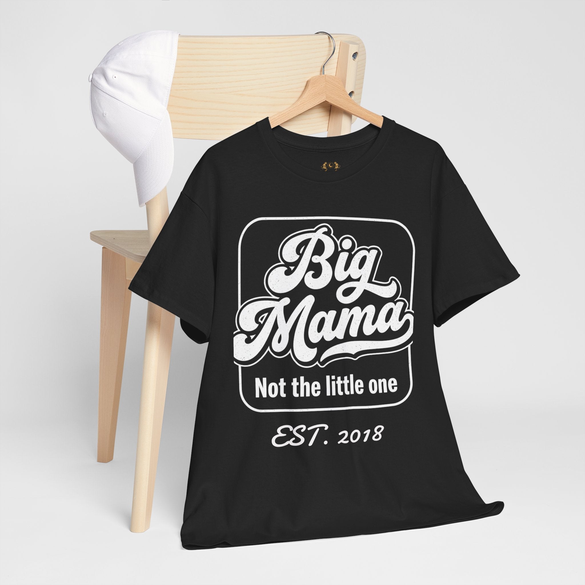 Big Mama Tee "Not the little one" EST. 20XX — Funny Mom T-Shirt